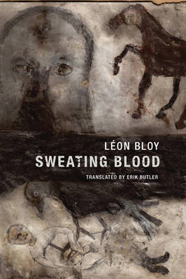 Leon Bloy - Sweating Blood book