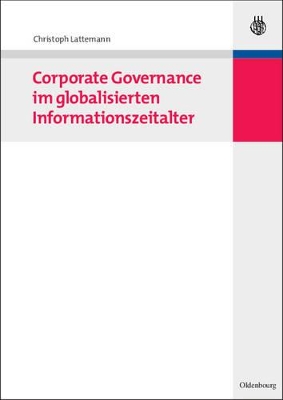 Corporate Governance im globalisierten Informationszeitalter book