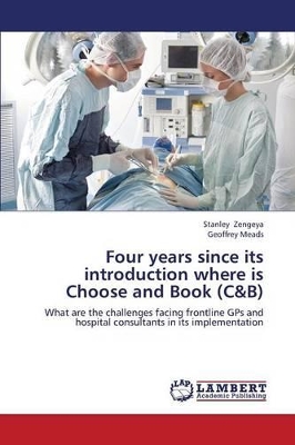 Four Years Since Its Introduction Where Is Choose and Book (C&b) book