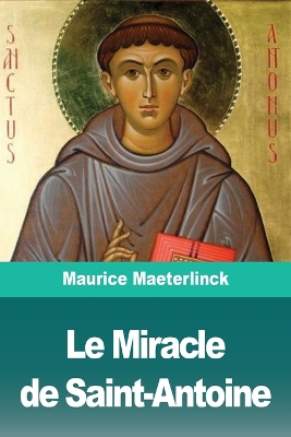 Le Miracle de Saint-Antoine book