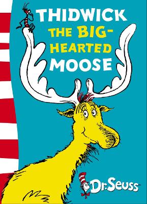 Thidwick the Big-Hearted Moose book