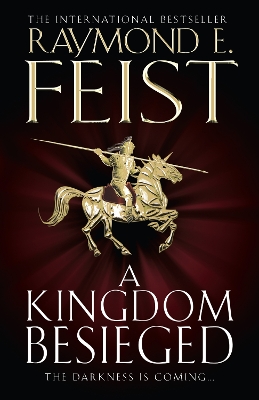 A Kingdom Besieged (The Chaoswar Saga, Book 1) by Raymond E Feist