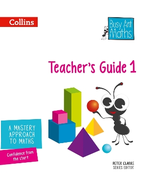 Teacher’s Guide 1 (Busy Ant Maths) book