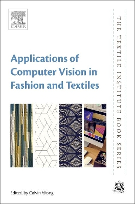 Applications of Computer Vision in Fashion and Textiles book