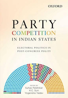 Party Competition in Indian States book