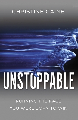 Unstoppable by Christine Caine