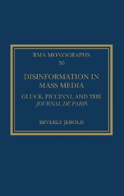 Disinformation in Mass Media: Gluck, Piccinni and the Journal de Paris book