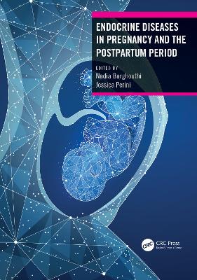 Endocrine Diseases in Pregnancy and the Postpartum Period book
