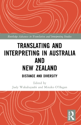 Translating and Interpreting in Australia and New Zealand: Distance and ...