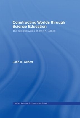Constructing Worlds through Science Education book