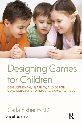 Designing Games for Children book