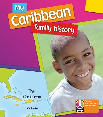 PYP L6 Caribbean Family Hist single book