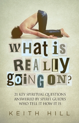 What Is Really Going On? book