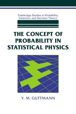 Concept of Probability in Statistical Physics book