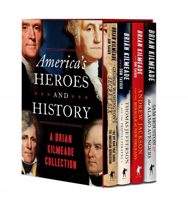 America's Heroes and History : A Brian Kilmeade Collection  book