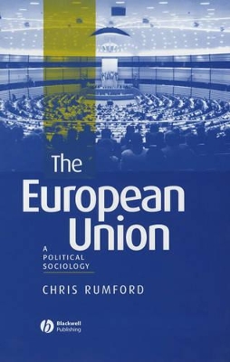 The European Union: A Political Sociology book