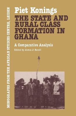 State & Rural Class Formatn in Ghana book
