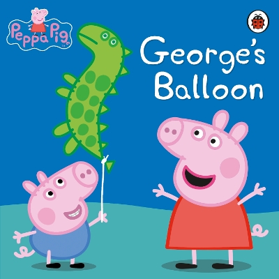 Peppa Pig: George's Balloon book