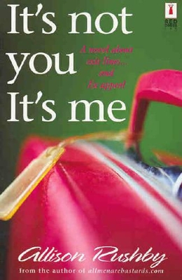 It's Not You it's Me book