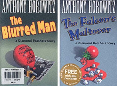 The The Blurred Man: AND The Falcon's Malteser by Anthony Horowitz