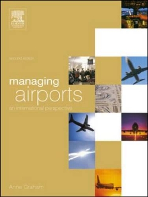 Managing Airports by Anne Graham