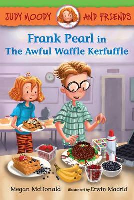 Frank Pearl in The Awful Waffle Kerfuffle book