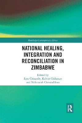 National Healing, Integration and Reconciliation in Zimbabwe by Ezra Chitando