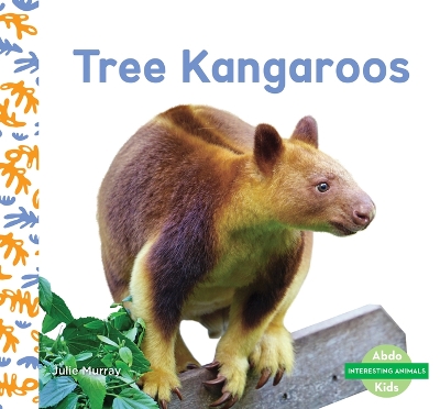 Tree Kangaroos by Julie Murray