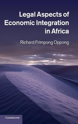 Legal Aspects of Economic Integration in Africa book