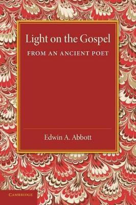 Light on the Gospel from an Ancient Poet book