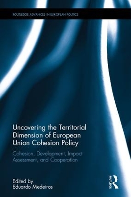 Uncovering the Territorial Dimension of European Union Cohesion Policy book