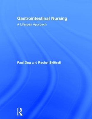 Gastrointestinal Nursing by Paul Ong
