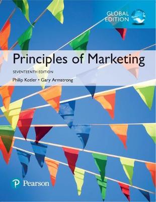 Principles of Marketing, Global Edition by Gary Armstrong