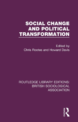 Social Change and Political Transformation by Chris Rootes