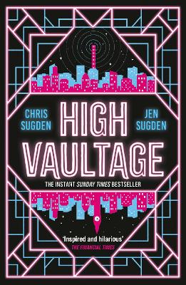 High Vaultage: The Sunday Times bestselling scifi mystery perfect for fans of Terry Pratchett by Chris Sugden