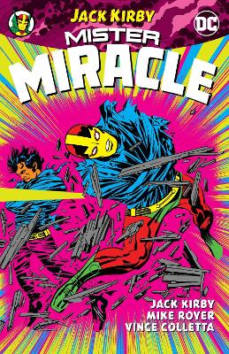 Mister Miracle By Jack Kirby (New Edition) book