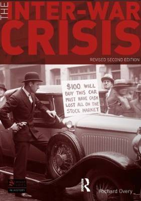 The Inter-War Crisis by Richard Overy