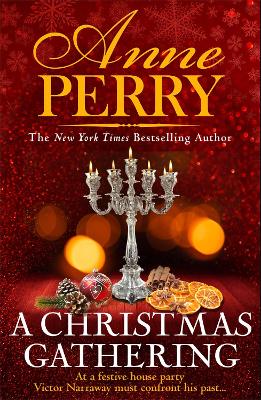 A Christmas Gathering (Christmas Novella 17) by Anne Perry