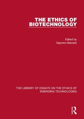 Ethics of Biotechnology book