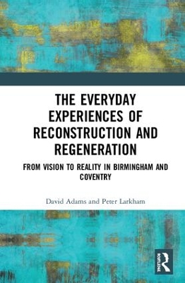 Everyday Experiences of Reconstruction and Regeneration book