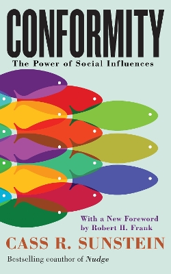 Conformity: The Power of Social Influences book