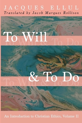 To Will & To Do, Volume Two book