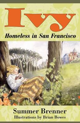 Ivy, Homeless In San Francisco book