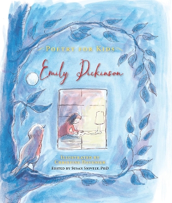 Poetry for Kids: Emily Dickinson by Emily Dickinson