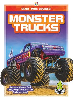 Start Your Engines!: Monster Trucks book