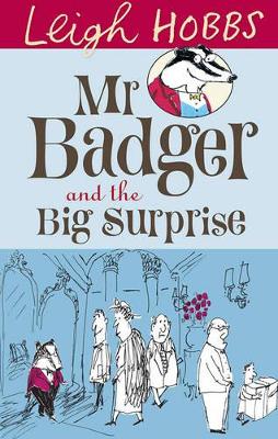 Mr Badger and the Big Surprise book