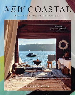 New Coastal: Inspiration for a Life by the Sea book