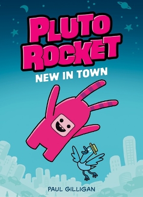 New in Town (Pluto Rocket #1) book