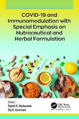 COVID-19 and Immunomodulation with Special Emphasis on Nutraceutical and Herbal Formulation book