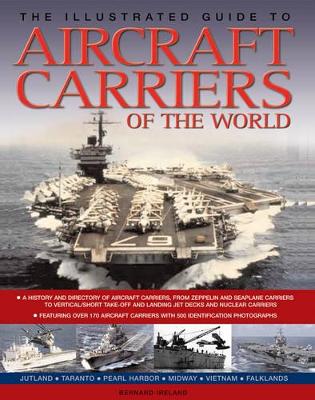 Illustrated Guide to Aircraft Carriers of the World book